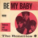 The Ronettes - Be my baby