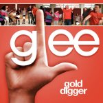 Glee - Gold Digger