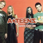 A-Teens - Slammin' Kinda Love