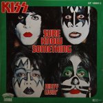 Kiss - Sure know something
