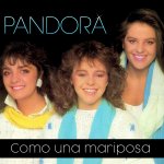 Pandora - Como una mariposa