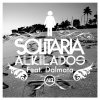 Alkilados ft. Dálmata - Solitaria