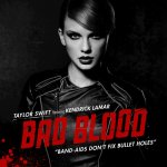 Taylor Swift feat. Kendrick Lamar - Bad Blood (Remix)