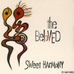The Beloved - Sweet Harmony