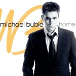 Michael Bublé - Home