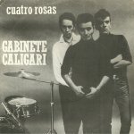 Gabinete Caligari - Cuatro rosas