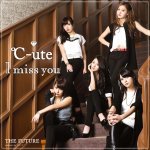 C-ute - I miss you