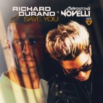 Richard Durand & Christina Novelli - Save You