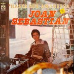 Joan Sebastian - Hasta que amanezca