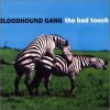 The Bloodhound Gang - The bad touch