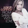 Sarah Connor - From Sarah with Love