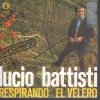 Lucio Battisti - Respirando