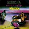 Righeira - Vamos a la playa (Dance Remix)