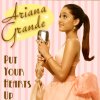 Ariana Grande - Put Your Hearts Up
