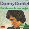 Danny Daniel - Por el amor de una mujer